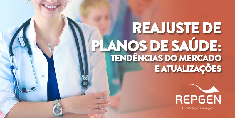 Reajuste de Planos de Saúde: tendências do mercado e atualizações