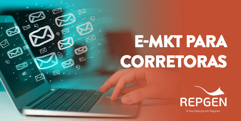O que toda corretora precisa saber sobre como fazer e-mail marketing de maneira eficiente