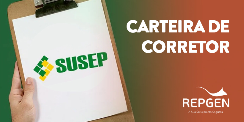 Susep disponibiliza nova carteira dos Corretores de Seguros